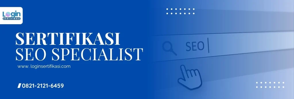 Harga dan Biaya Sertifikasi BNSP SEO Specialist